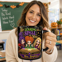 Load image into Gallery viewer, “Let Learning Put a Spell on You” - Spooky Witch Spell Accent Mug - Personalized Gift for Teachers &amp; Halloween Lovers
