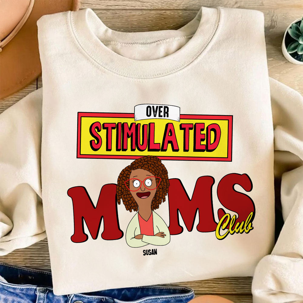 "Join the Overstimulated Moms Club!" - Personalized Funny Shirt for Moms, Great Gift for Mom, Grandma, and More! Shirts PopCulturePrints