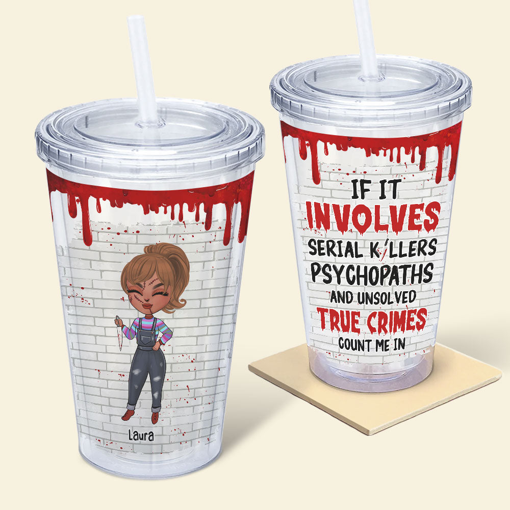 Personalized Serial Killer Horror Tumbler - Halloween Gift Tumbler Cup PopCulturePrints