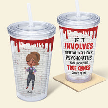Load image into Gallery viewer, Personalized Serial Killer Horror Tumbler - Halloween Gift Tumbler Cup PopCulturePrints
