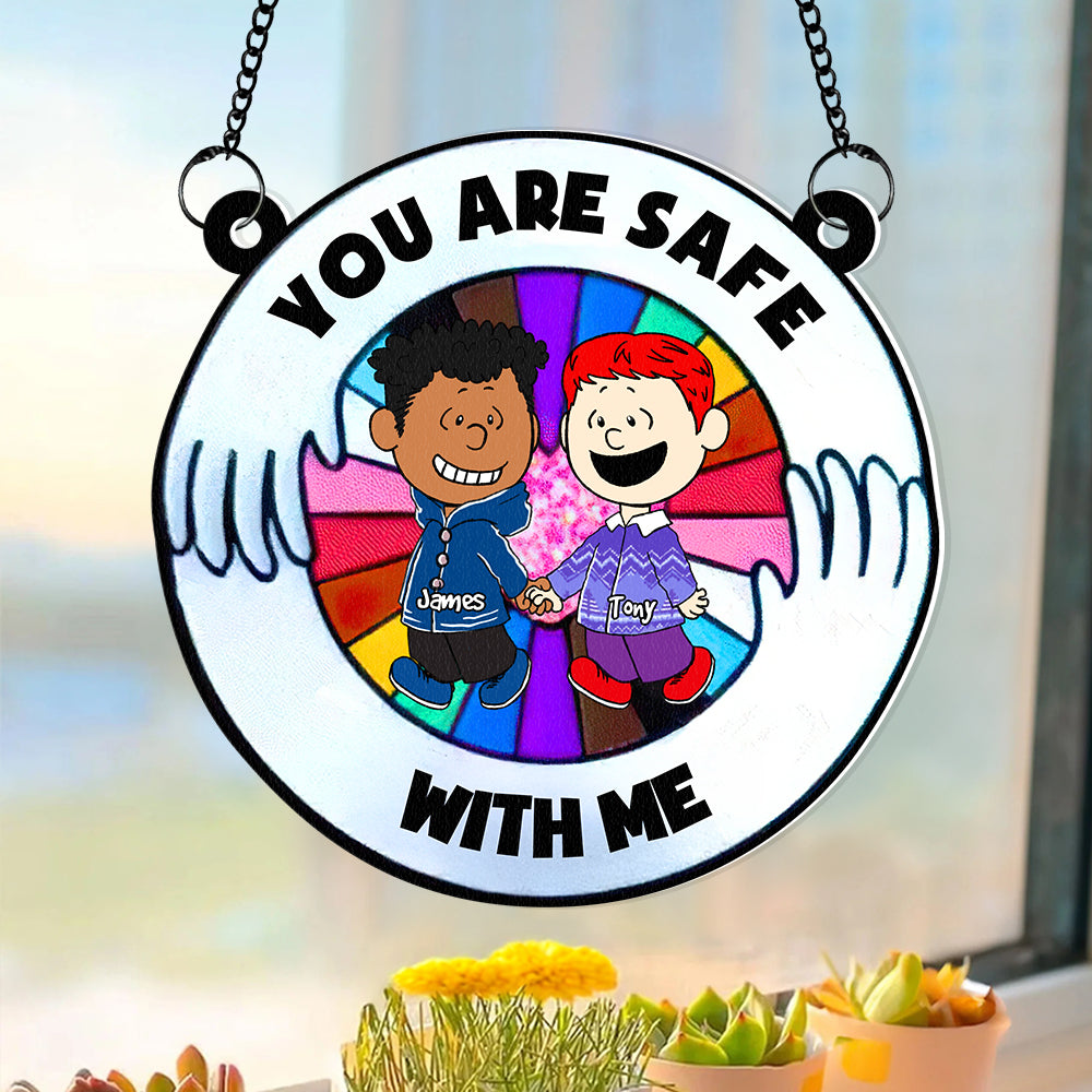 Personalized Couple's Suncatcher Ornament - You Are Safe With Me Ornament PopCulturePrints