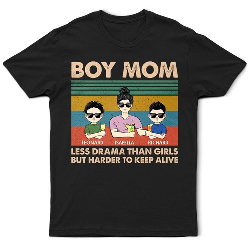 Boy Mom - Less Drama Than Girls | Personalized T-Shirt for Moms & Grandmas T-shirt PopCulturePrints