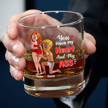 Load image into Gallery viewer, You Have My Heart And My ASS Whiskey Glass - Personalized Funny Gift for Couples Whiskey Glass PopCulturePrints
