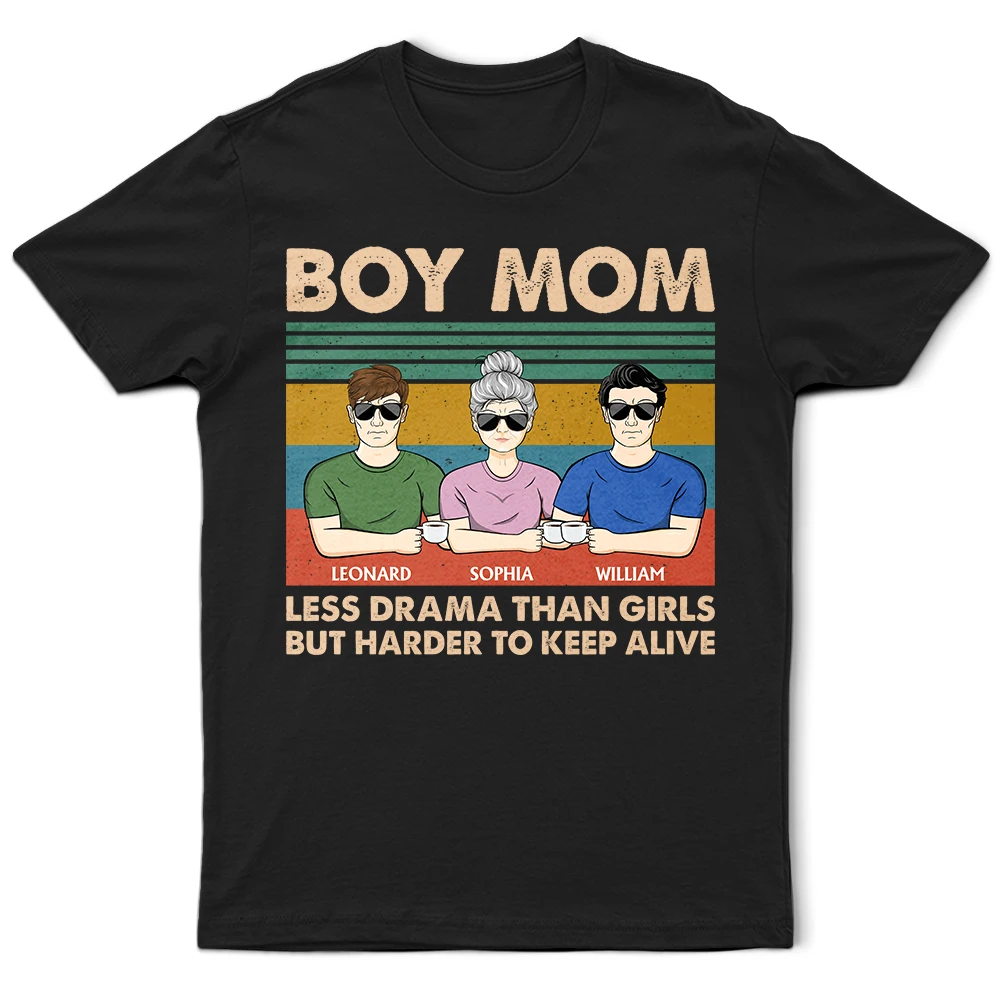 Boy Mom - Less Drama Than Girls - Personalized T-Shirt for Moms, Grandmas & More T-shirt PopCulturePrints