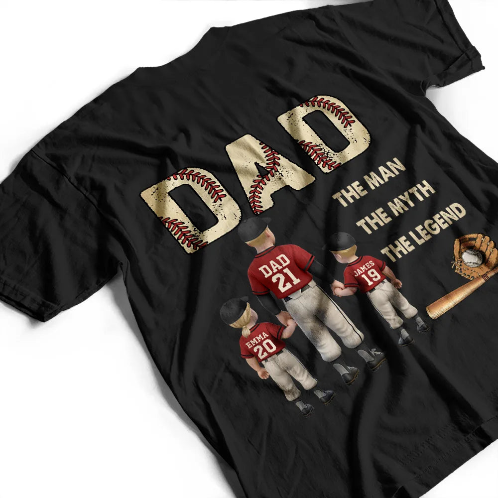 Baseball Dad: The Man The Myth The Legend - Custom Personalized T-Shirt for Dads and Grandpas T-shirt PopCulturePrints