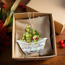 Load image into Gallery viewer, Grinchy Together - Personalized Bathtub Ornament for Couples Ornament PopCulturePrints
