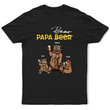 Load image into Gallery viewer, Papa Beer Papa Bear - Personalized T-Shirt for Dads T-shirt PopCulturePrints
