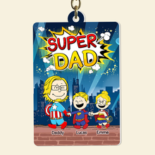 Load image into Gallery viewer, “Every Dad is a Superhero” - Personalized Keychain for Dads - Custom Gift for Father&#39;s Day, Birthday &amp; More Keychains PopCulturePrints

