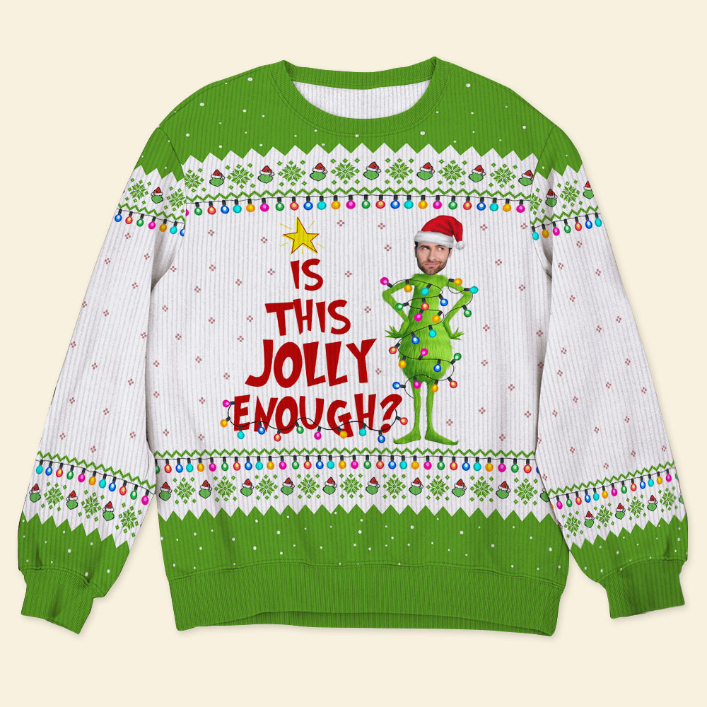 Customizable Christmas 'Is This Jolly Enough?' Ugly Sweater Ugly Christmas Sweater PopCulturePrints