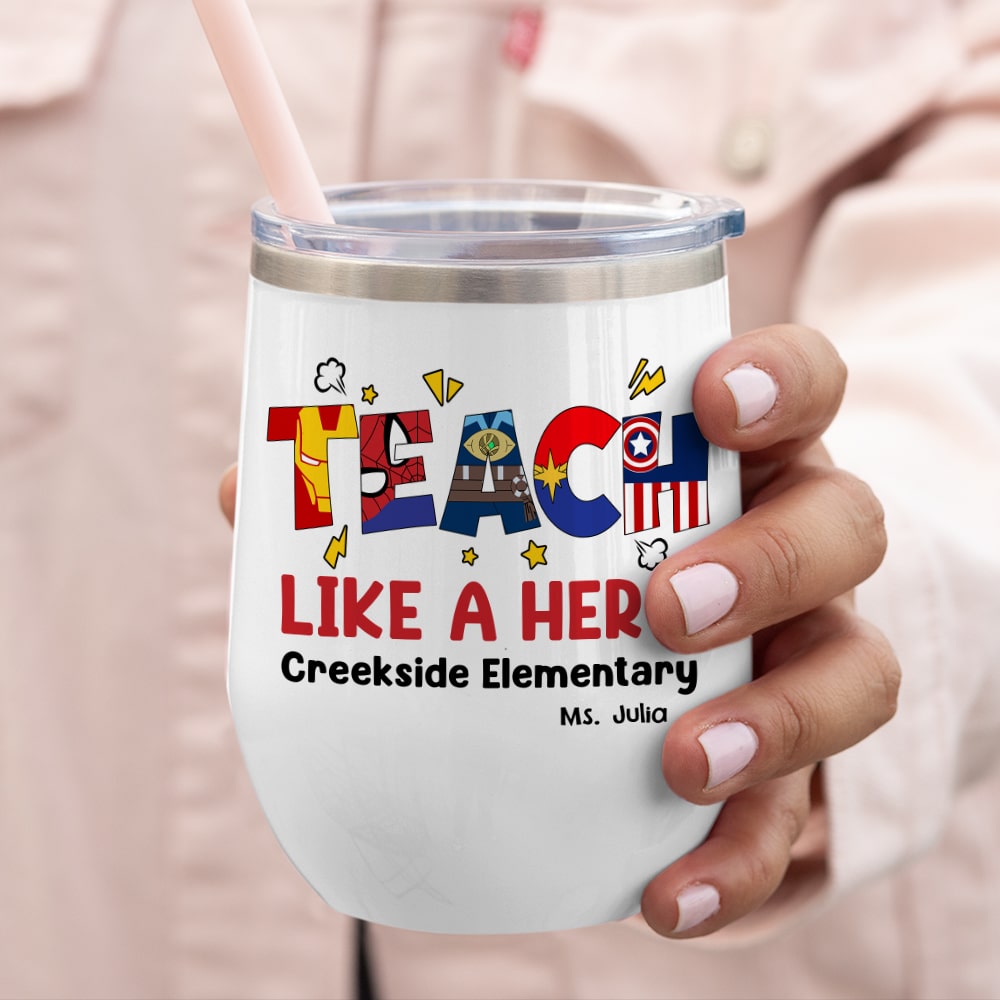 Personalized 'Teach Like a Hero' Wine Tumbler Wine Tumbler PopCulturePrints