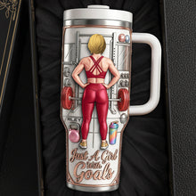 Load image into Gallery viewer, Just A Girl With Goals - Fitness Queen 40oz Tumbler | Personalized Gift for Gym Lovers Tumbler Cup PopCulturePrints
