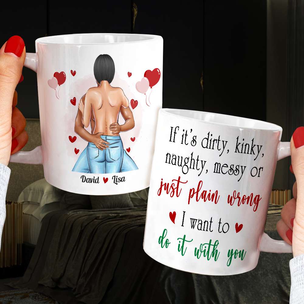 Personalized Naughty Couple Coffee Mug - 'I Want To Do It With You' Coffee Mug PopCulturePrints
