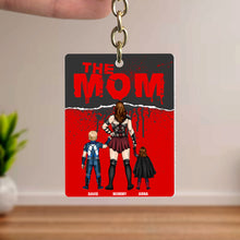 Load image into Gallery viewer, “Super Moms Deserve Super Gifts!” - Personalized Supes Keychain for Mom, Custom Gift for Special Women Keychains PopCulturePrints
