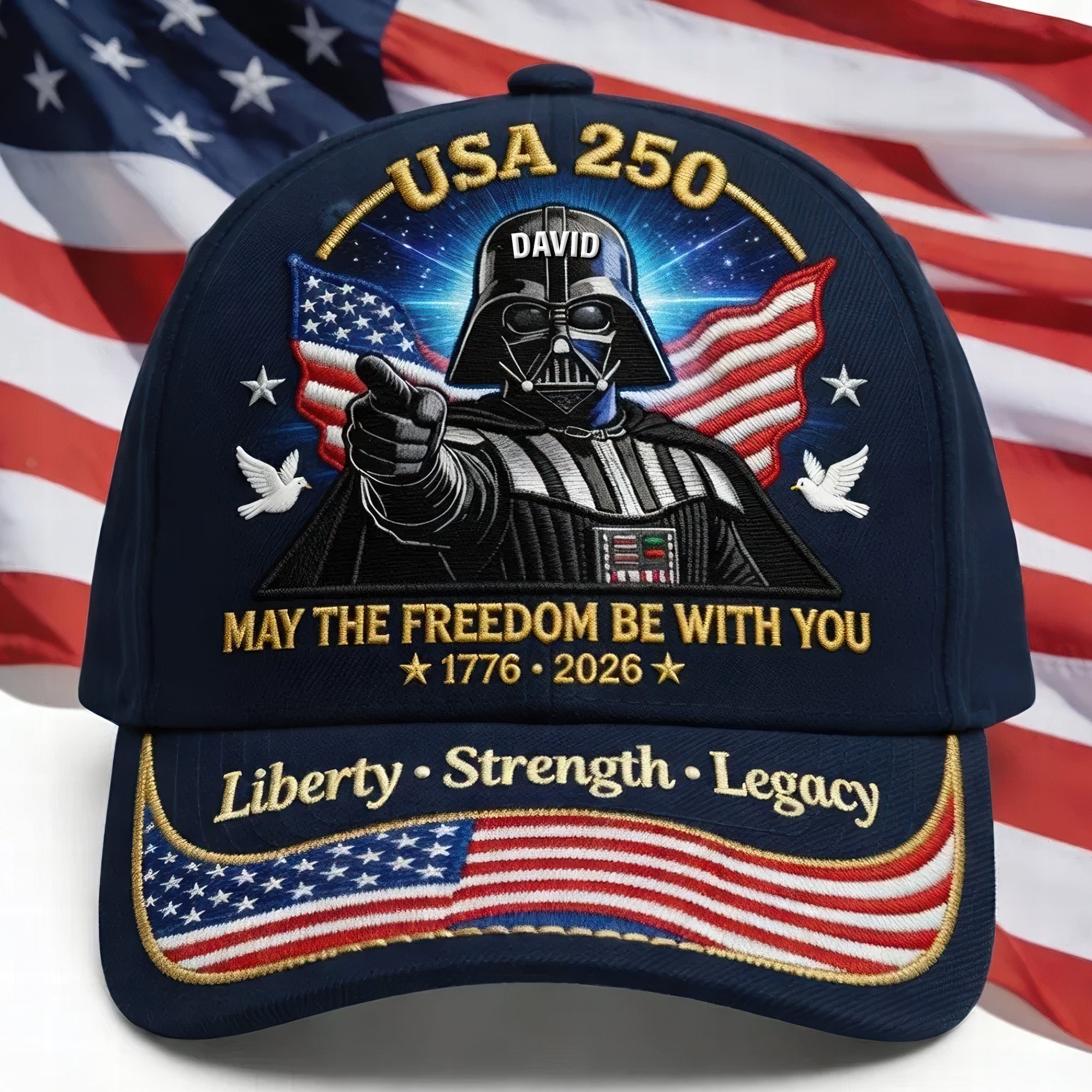 “May the Freedom Be With You” - Celebrated America 250th Anniversary Classic Cap - Personalized Gift for Patriots