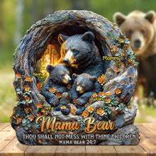 Load image into Gallery viewer, Mama Bear: &#39;Thou Shall Not Mess With Thine Children&#39; - Personalized Acrylic Plaque Gift for Mom and Grandma Shaped Plaques PopCulturePrints
