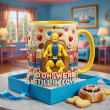 Load image into Gallery viewer, D'OH! WE'RE STILL IN LOVE - Personalized Coffee Mug for Couples
