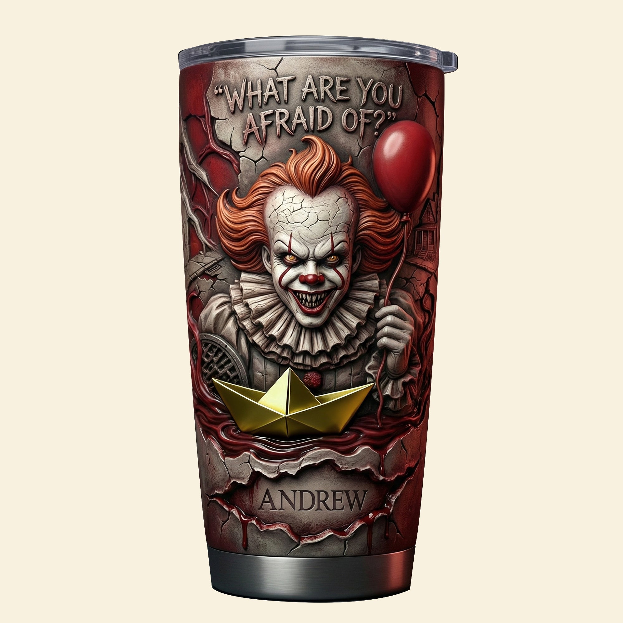 "What Are You Afraid Of?" - Creepy Clown Horror Tumbler - Personalized Gift for Horror Lovers