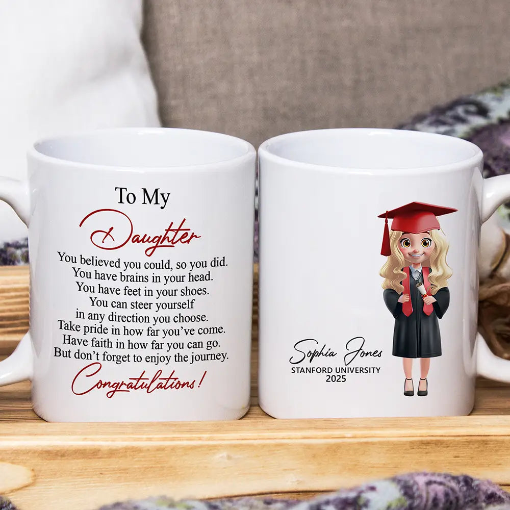 You Believed You Could So You Did - Personalized Mug for Your Daughter Mug PopCulturePrints