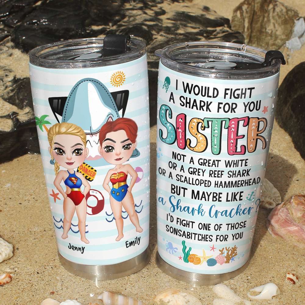 Personalized Beach Bestie Tumbler - Fight a Shark for You Design Tumbler Cup PopCulturePrints