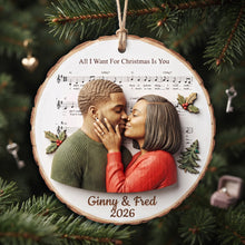Load image into Gallery viewer, All I Want For Christmas Is You - Personalized Couple Love Christmas Ornament
