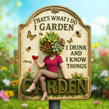 Load image into Gallery viewer, That's What I Do I Garden - Personalized Garden Lover Cut Metal Sign Metal Signs PopCulturePrints
