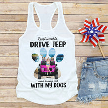 Load image into Gallery viewer, Personalized Tank Top - Drive Jeep and Hang Out with My Dogs
