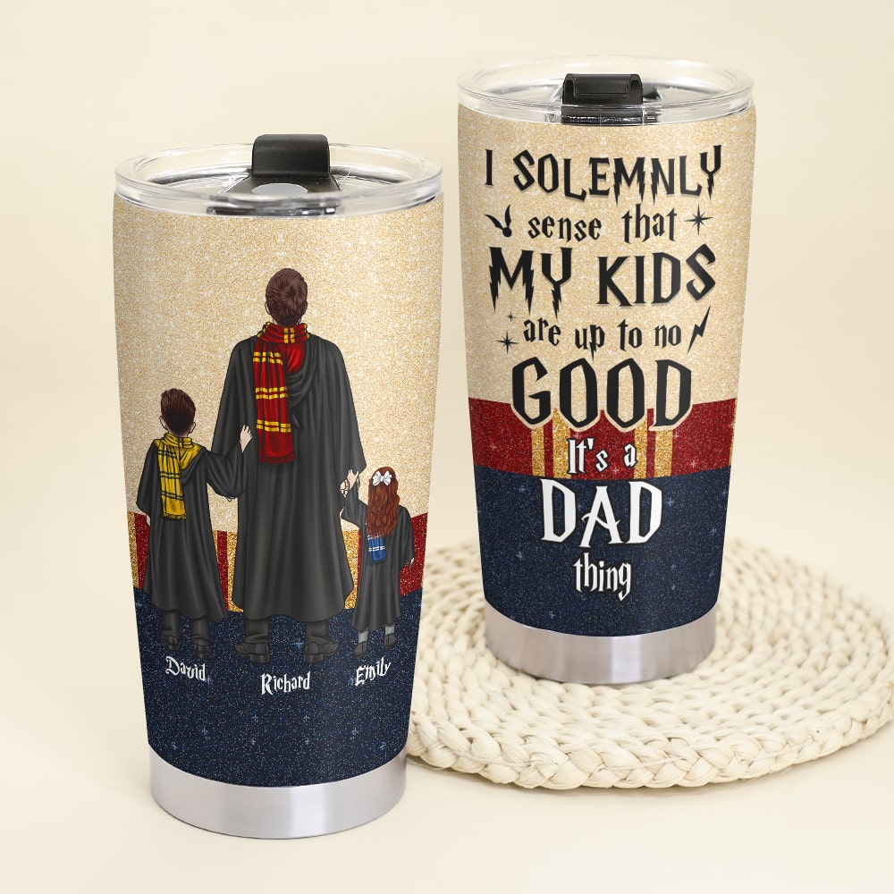 Personalized Harry Potter Dad Tumbler - I Solemnly Sense That My Kids Are Up To No Good