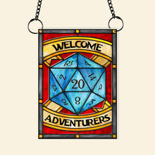 Load image into Gallery viewer, Adventurers&#39; Welcome Suncatcher Ornament for Gamers Suncatcher PopCulturePrints
