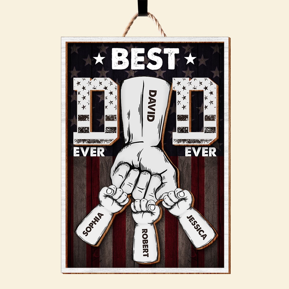 Customized Best Dad Ever Wooden Sign - Personalized Family Names Wood Sign PopCulturePrints