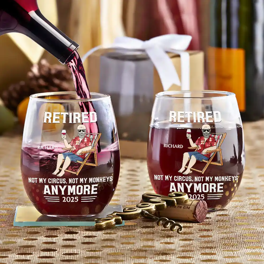 Retired - Not My Circus, Not My Monkeys Anymore - Personalized Stemless Wine Glass Wine Glass PopCulturePrints
