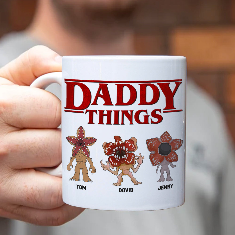Custom 'Daddy Things' Monster Mug - Personalized Name Design Coffee Mug PopCulturePrints