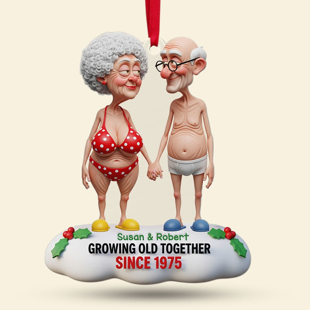Growing Old Together – Funny Old Couple Ornament – Personalized Gift for Couples Ornament PopCulturePrints