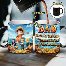 Load image into Gallery viewer, “You're Our One Piece, A Treasure Like You Is Hard To Find” - Dad’s Little World Magic Coffee Mug, Personalized Gift for Dad Coffee Mug PopCulturePrints

