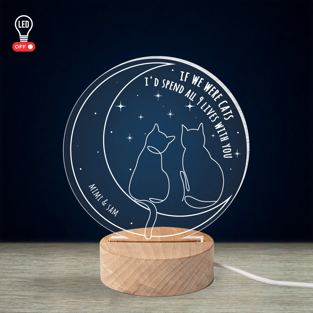 Personalized Couple LED Light - If We Were Cats Led Night Light PopCulturePrints