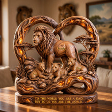 Load image into Gallery viewer, “To the World You Are a Dad, But to Us, You Are the World” - Lion Dad and Kids Acrylic Plaque - Personalized Gift for Dad, Grandpa, or Any Special Father Figure Shaped Plaques PopCulturePrints

