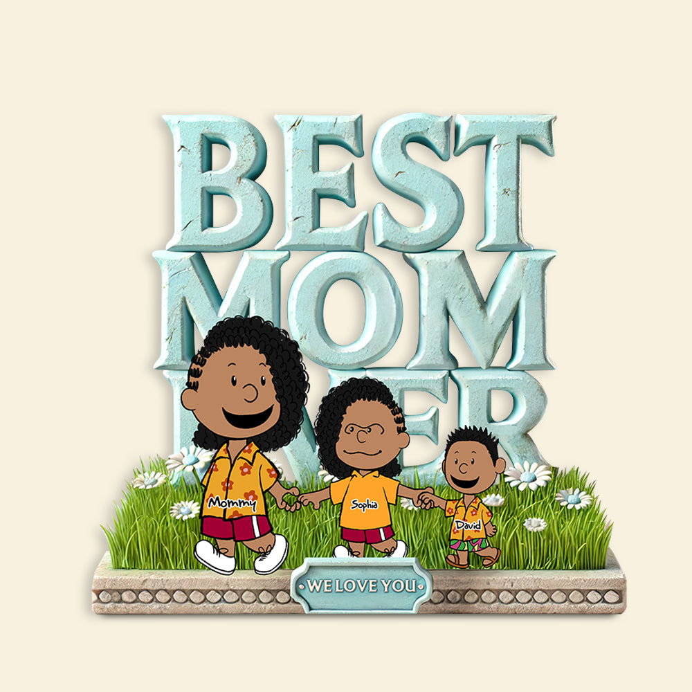 Best Mom Ever - Personalized Gift for Mom Plaque Shaped Plaques PopCulturePrints