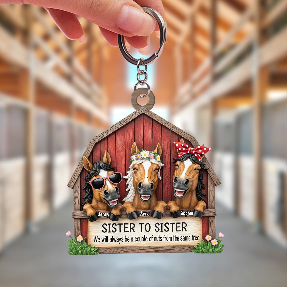 Sister to Sister – Always a Couple of Nuts from the Same Tree - Funny Horse Gang Keychain - Personalized Gift for Your Sisters Keychains PopCulturePrints