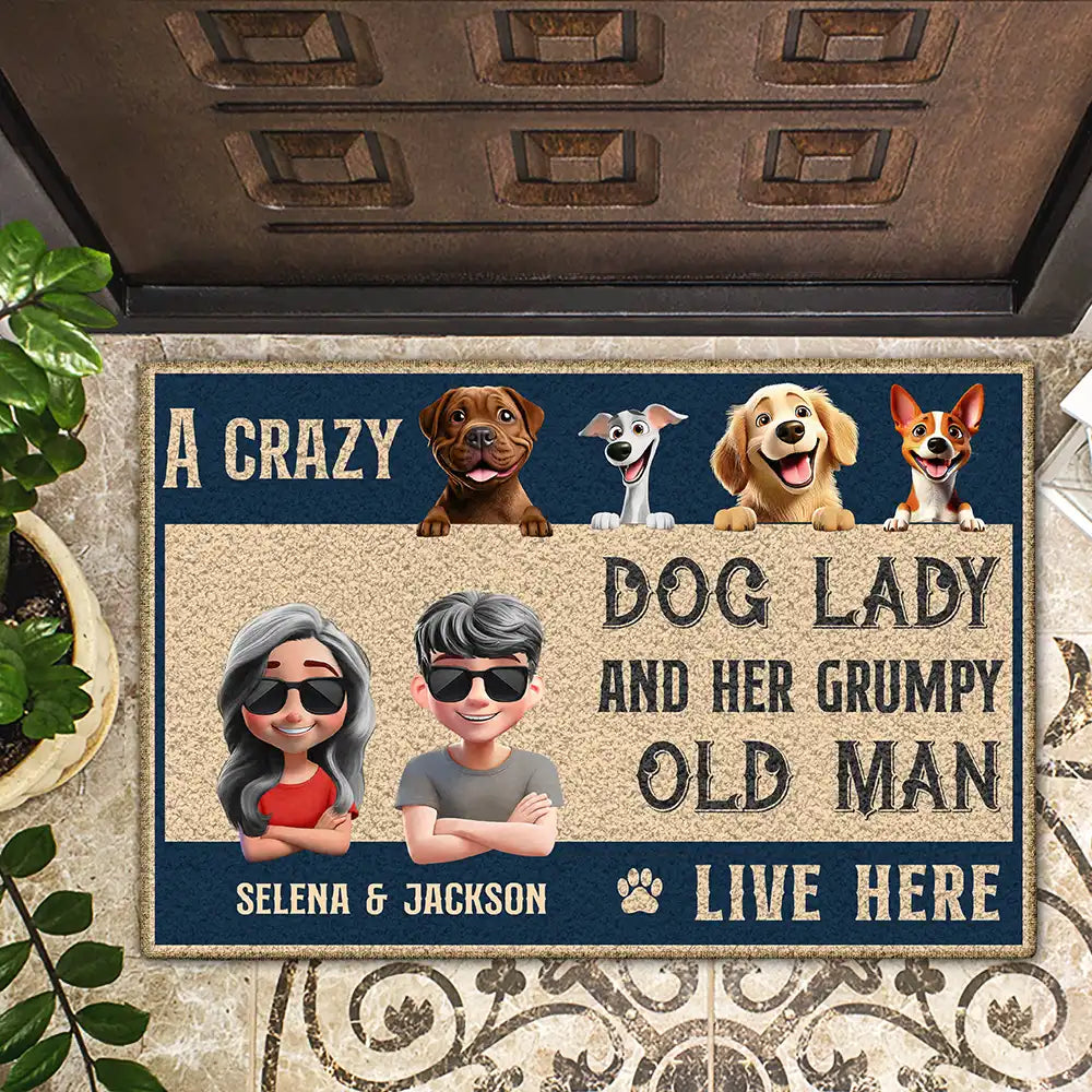 “A Crazy Dog Lady and Her Grumpy Old Man Live Here” - Personalized Doormat Gift for Dog Lovers, Moms & Grandmas Doormat PopCulturePrints
