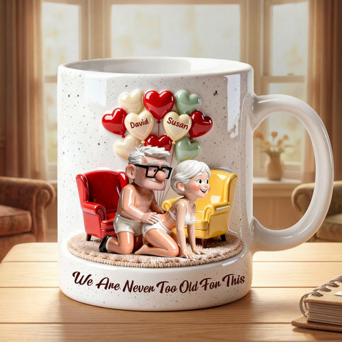 We Are Never Too Old For This - Personalized Naughty Old Couple Coffee Mug Coffee Mug PopCulturePrints