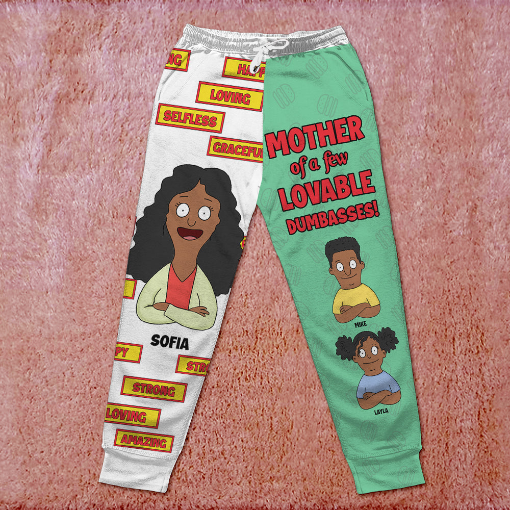 Mother of a Few Lovable Dumbasses - Personalized Funny Sweatpants for Mom Shorts and Pants PopCulturePrints