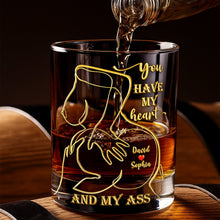 Load image into Gallery viewer, You Have My Heart And My Ass - Spicy Love Round Glass | Personalized Gift for Couples Glass PopCulturePrints
