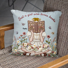 Load image into Gallery viewer, Just a Girl Who Loves Books - Personalized Reading Girl Pillow Pillow PopCulturePrints
