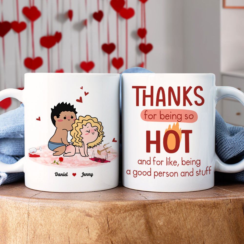 Personalized Naughty Couple Coffee Mug - Thanks For Being So Hot Coffee Mug PopCulturePrints