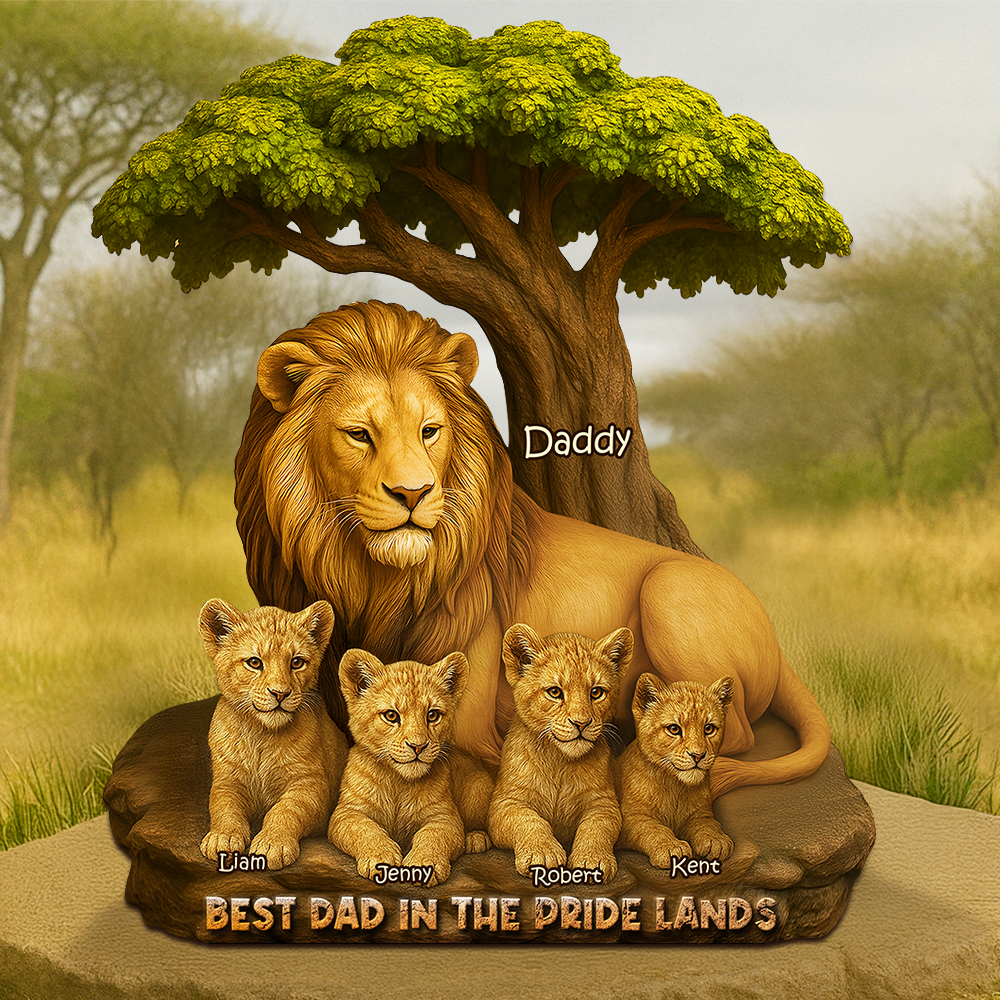 Best Dad in the Pride Lands - Personalized Lion Dad Plaque Shaped Plaques PopCulturePrints