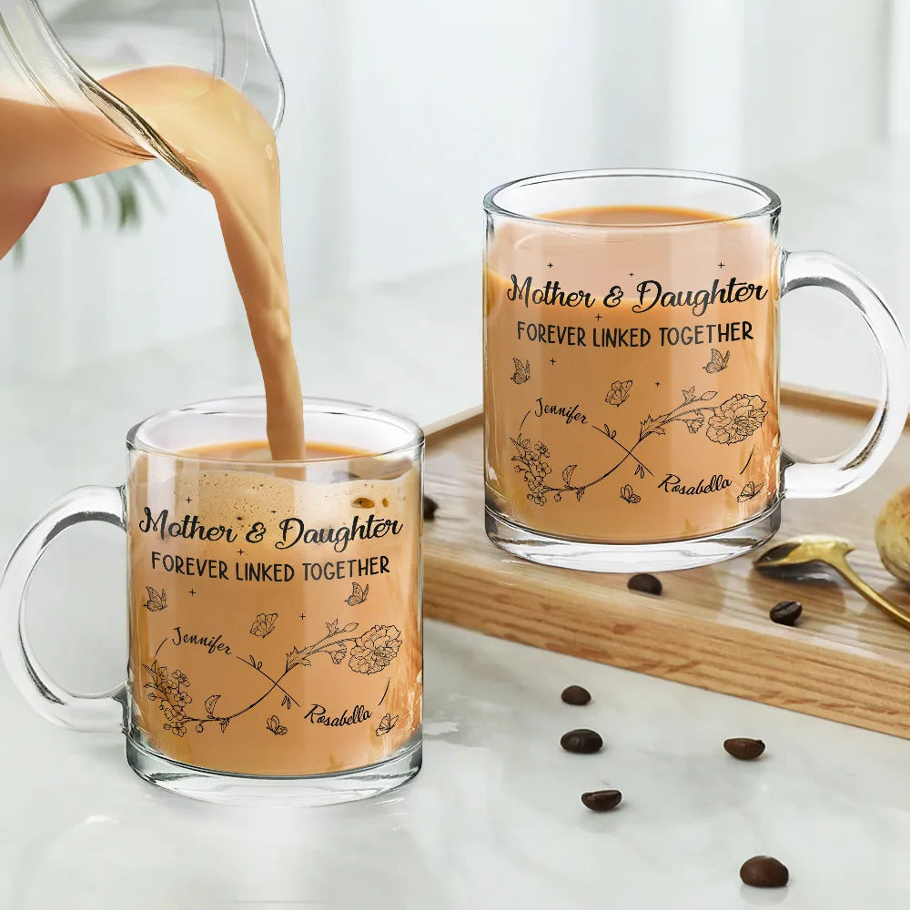 Mother & Daughter Forever Linked Together - Personalized Glass Mug Glass Mug PopCulturePrints