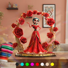 Load image into Gallery viewer, Chingona Como Mi Madre - Personalized Acrylic Plaque for Halloween Shaped Plaques PopCulturePrints
