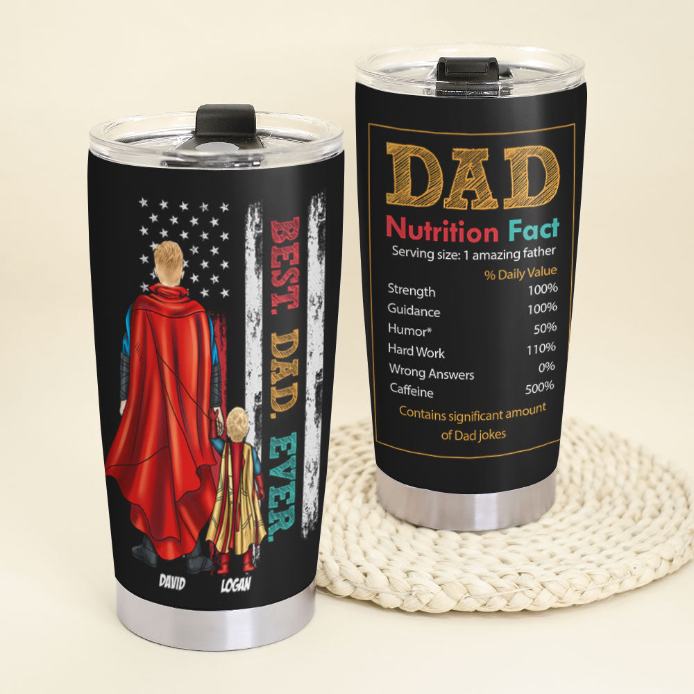 Personalized Best Dad Ever Tumbler - Dad Nutrition Facts