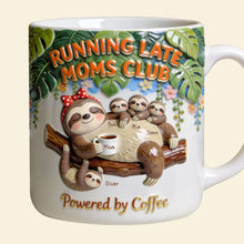 Load image into Gallery viewer, Chill Sloth Mom Coffee Mug - Personalized Gift for Moms Who Love Coffee Coffee Mug PopCulturePrints
