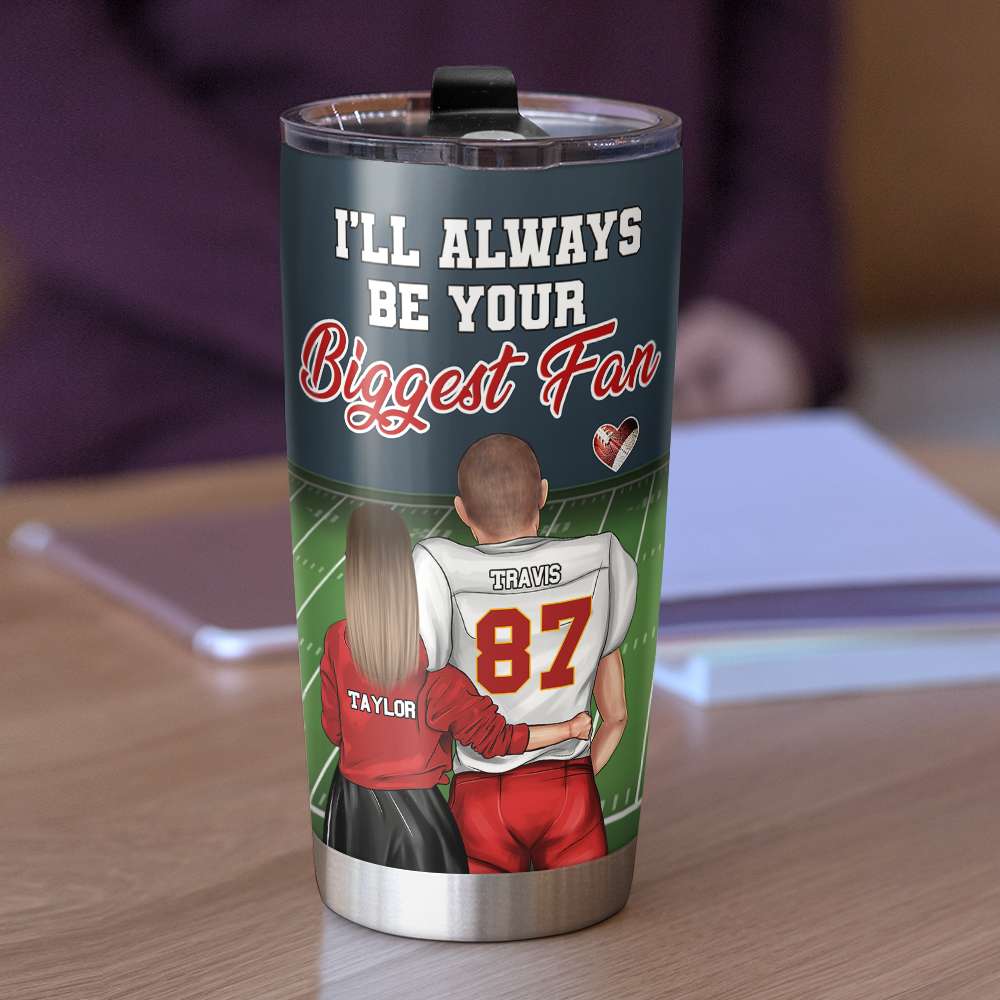 Personalized Football Couple Tumbler - Always Your Biggest Fan Tumbler Cup PopCulturePrints
