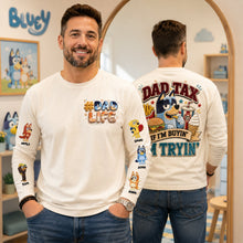 Load image into Gallery viewer, “Dad Tax: If I'm Buyin', I'm Tryin'” - Personalized Dad Shirt - Perfect Gift for Dads and Grandpas
